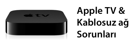 apple-tv-wifi-problem-degisim-banner.jpg
